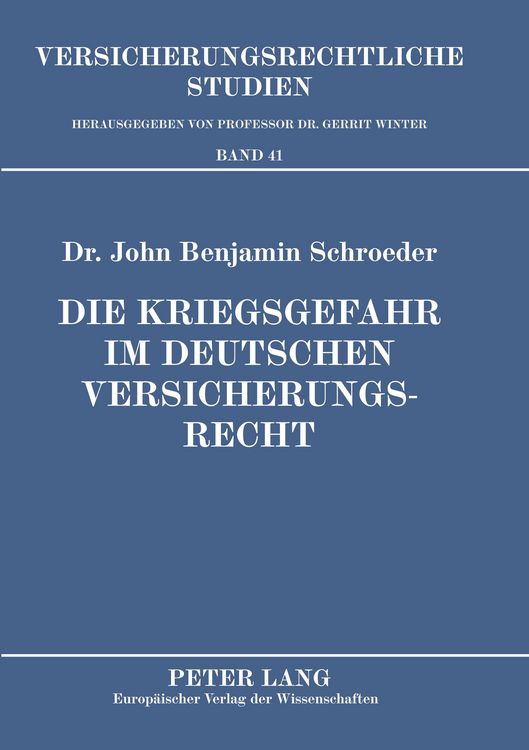 Produktbild: Die Kriegsgefahr im deutschen Versicherungsrecht