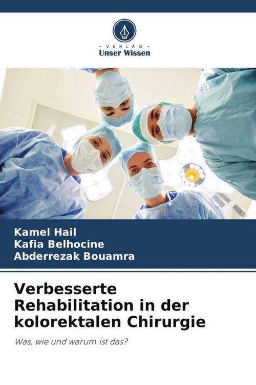 Produktbild: Verbesserte Rehabilitation in der kolorektalen Chirurgie