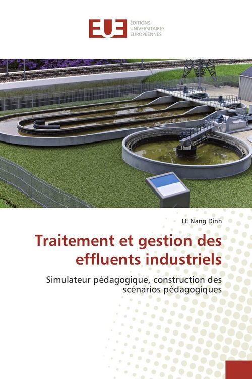 Produktbild: Traitement et gestion des effluents industriels