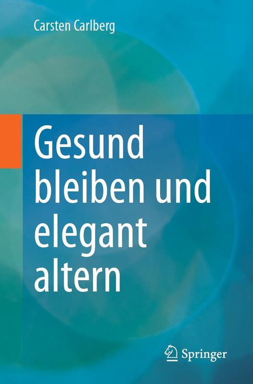 Produktbild: Gesund bleiben und elegant altern