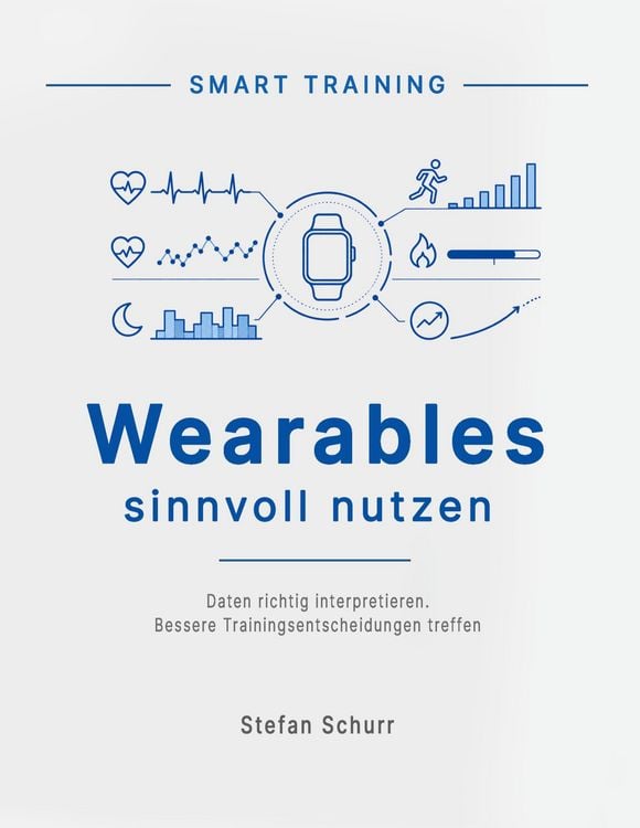 Produktbild: Wearables sinnvoll nutzen