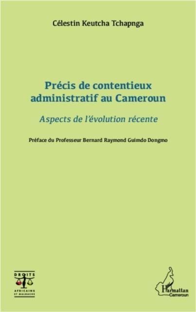Produktbild: Precis de contentieux administratif au Cameroun