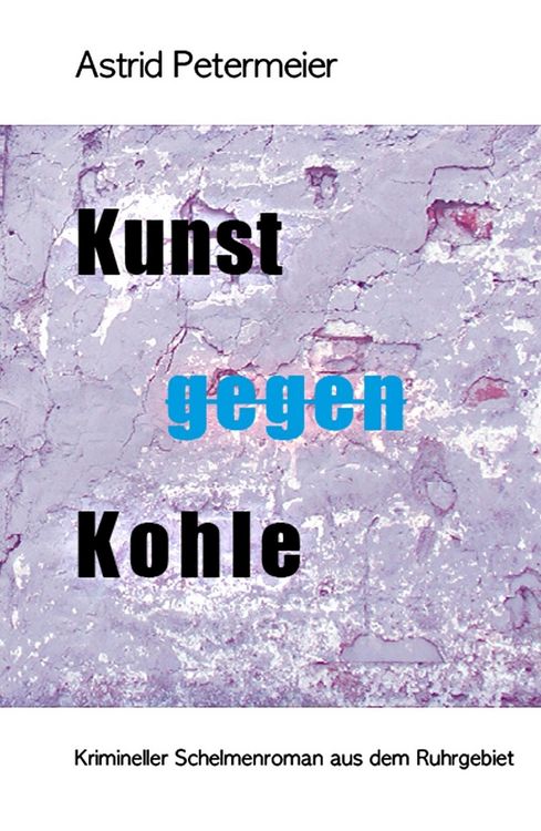 Produktbild: Kunst Gegen Kohle