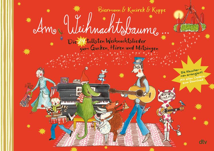 Produktbild: Am Weihnachtsbaume &ndash; Die 24 tollsten Weihnachtslieder zum Gucken, H&ouml;ren und Mitsingen