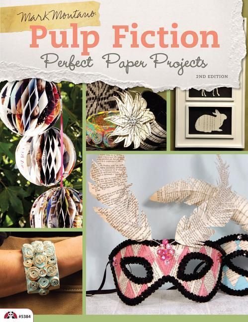 Produktbild: Pulp Fiction, 2nd Edition: Perfect Paper Projects