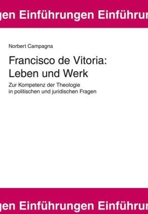 Produktbild: Francisco de Vitoria: Leben und Werk
