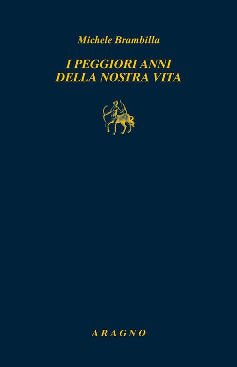Produktbild: I peggiori anni della nostra vita