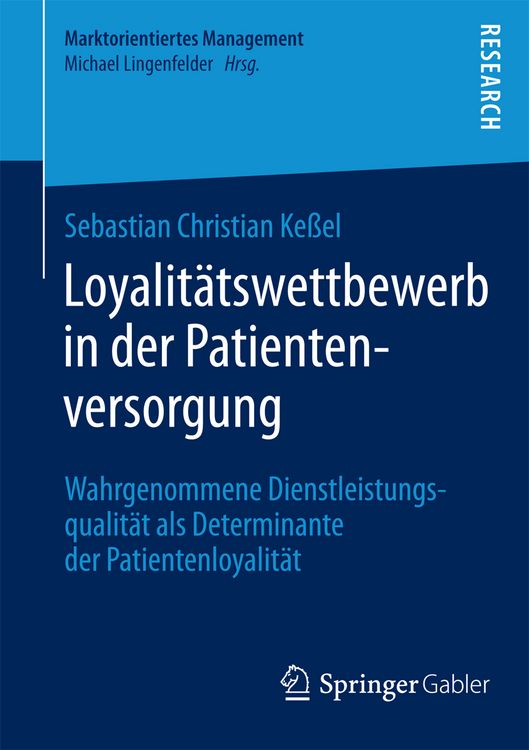 Produktbild: Loyalit&auml;tswettbewerb in der Patientenversorgung
