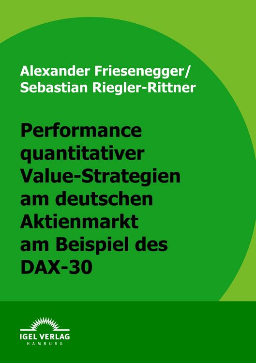 Produktbild: Performance quantitativer Value-Strategien am deutschen Aktienmarkt am Beispiel des DAX-30