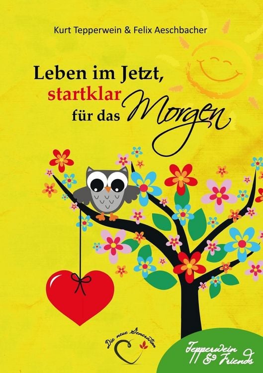 Produktbild: Leben im Jetzt, startklar f&uuml;r das Morgen