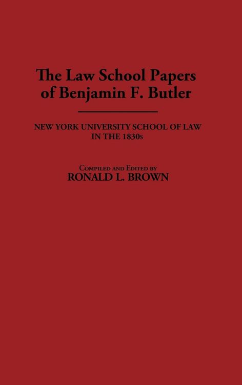 Produktbild: The Law School Papers of Benjamin F. Butler