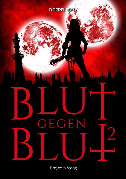 Blut gegen Blut 2