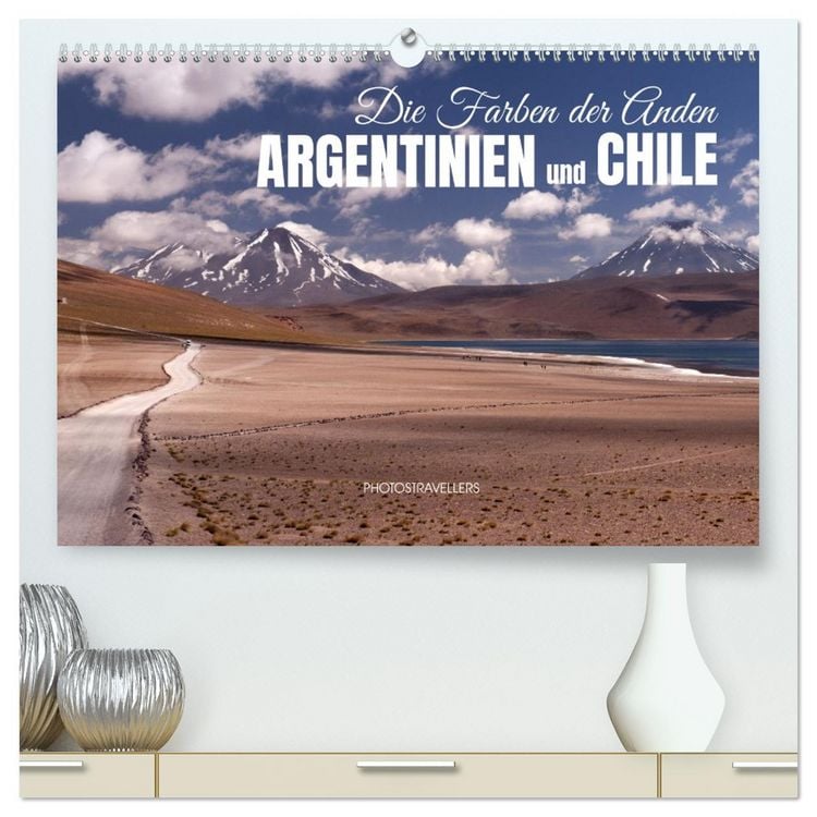 Produktbild: Die Farben der Anden - Argentinien und Chile (hochwertiger Premium Wandkalender 2026 DIN A2 quer), Kunstdruck in Hochglanz