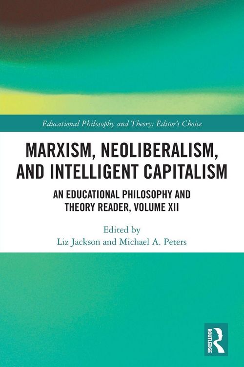 Produktbild: Marxism, Neoliberalism, and Intelligent Capitalism