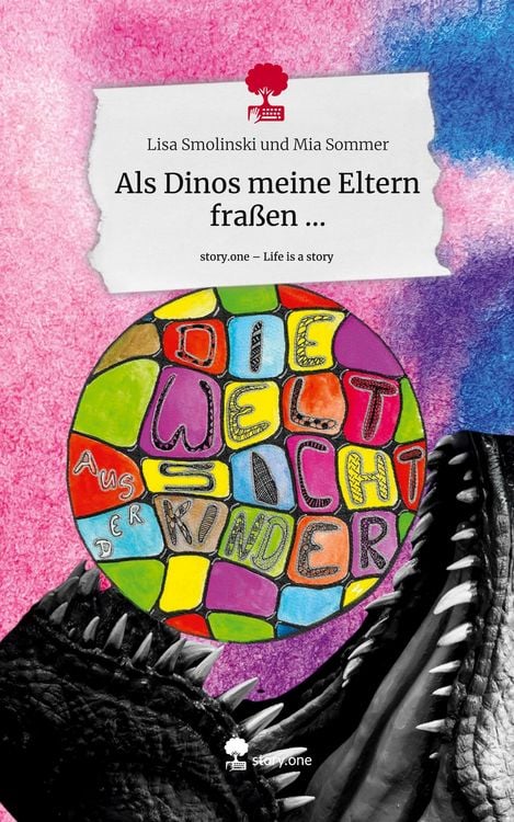 Produktbild: Als Dinos meine Eltern fra&szlig;en .... Life is a Story - story.one