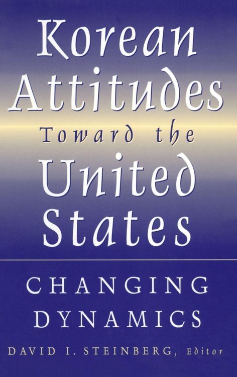 Produktbild: Korean Attitudes Toward the United States