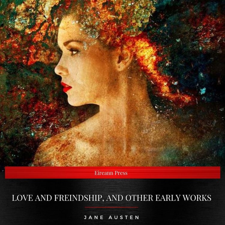 Produktbild: Love and Freindship, and Other Early Works