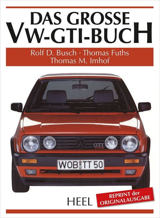 Produktbild: Das gro&szlig;e VW-GTI-Buch