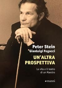 Produktbild: Un' altra prospettiva. La vita e il teatro di un Maestro