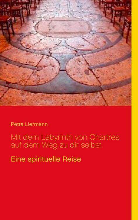 Produktbild: Mit dem Labyrinth von Chartres auf dem Weg zu dir selbst