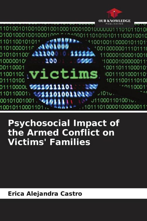 Produktbild: Psychosocial Impact of the Armed Conflict on Victims' Families
