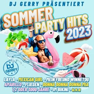 Produktbild: DJ Gerry p&auml;sentiert Sommer Party Hits 2023
