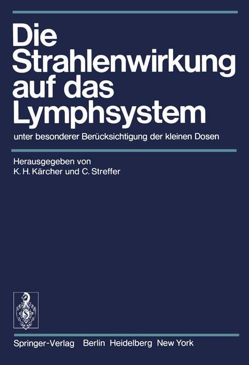 Produktbild: Die Strahlenwirkung auf das Lymphsystem