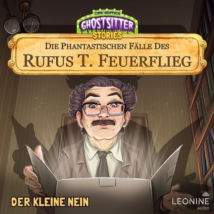 Produktbild: Die phantastischen F&auml;lle des Rufus T. Feuerflieg 25 - Der kleine Nein