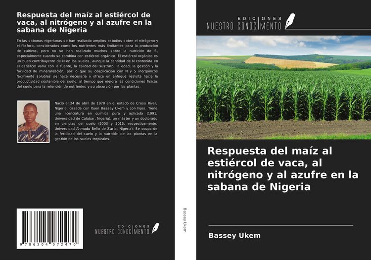 Produktbild: Respuesta del ma&iacute;z al esti&eacute;rcol de vaca, al nitr&oacute;geno y al azufre en la sabana de Nigeria