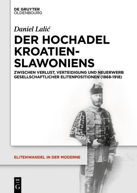 Produktbild: Der Hochadel Kroatien-Slawoniens