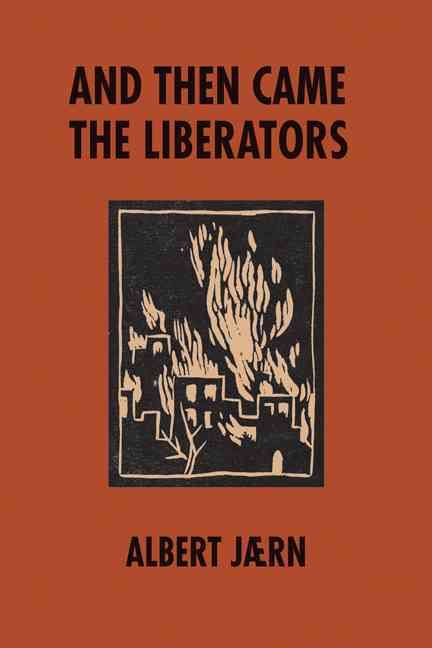 Produktbild: And Then Came the Liberators