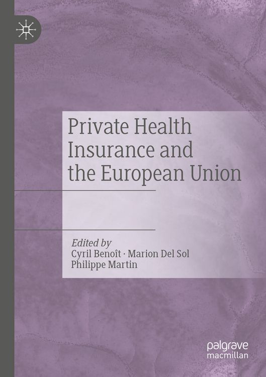 Produktbild: Private Health Insurance and the European Union