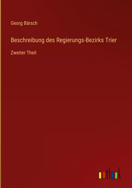 Produktbild: Beschreibung des Regierungs-Bezirks Trier