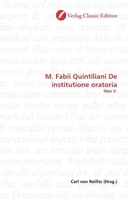 Produktbild: M. Fabii Quintiliani De institutione oratoria