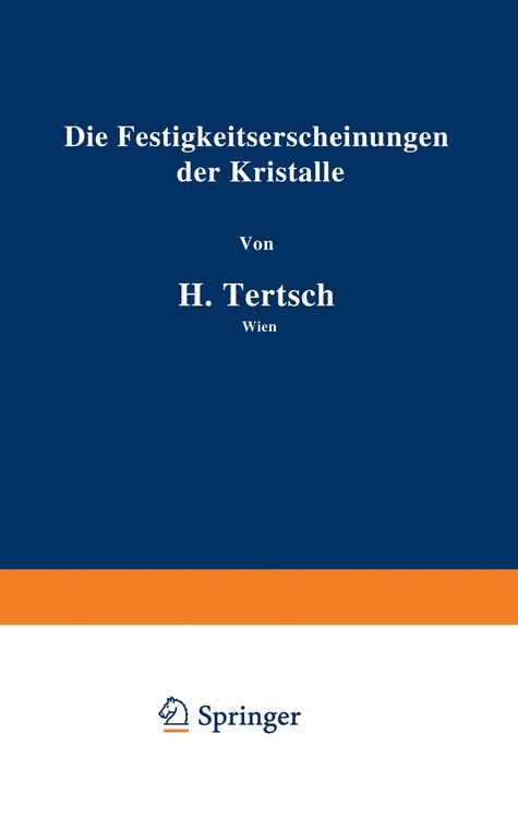 Produktbild: Die Festigkeitserscheinungen der Kristalle