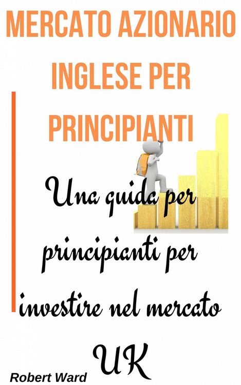 Produktbild: Mercato Azionario Inglese Per Principianti