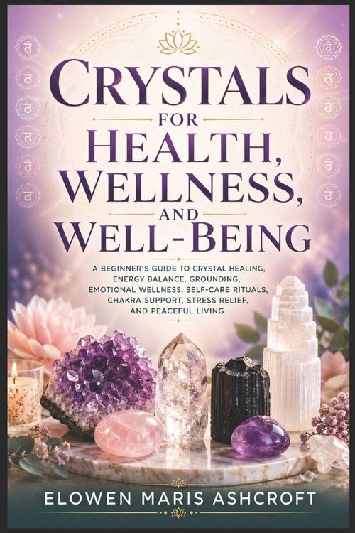Produktbild: Crystals for Health, Wellness, and Well-Being