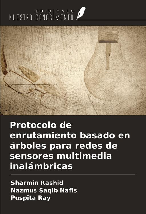 Produktbild: Protocolo de enrutamiento basado en &aacute;rboles para redes de sensores multimedia inal&aacute;mbricas