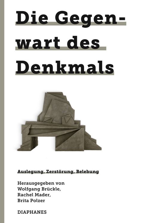 Produktbild: Die Gegenwart des Denkmals