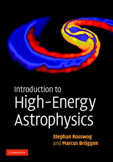 Produktbild: Introduction to High-Energy Astrophysics