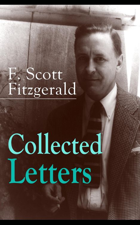 Produktbild: Collected Letters of F. Scott Fitzgerald