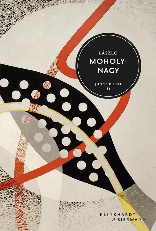 Produktbild: L&aacute;szl&oacute; Moholy-Nagy