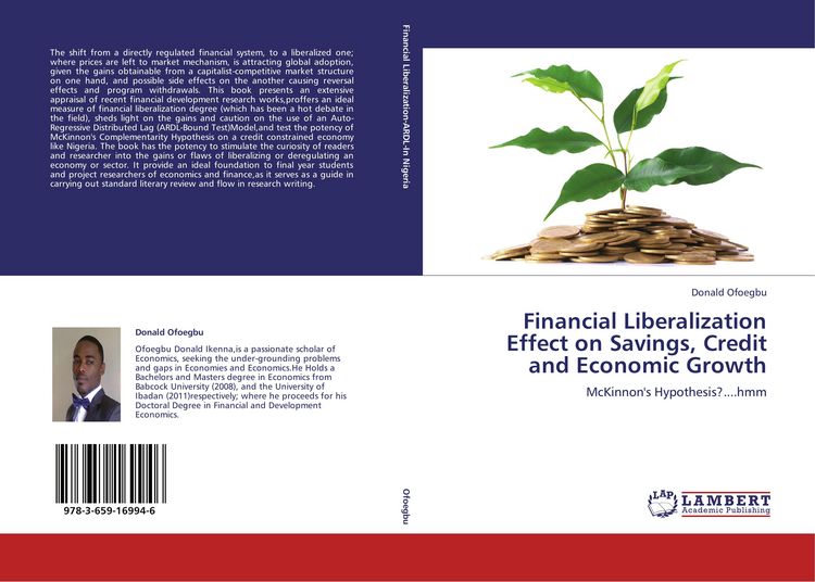 Produktbild: Financial Liberalization Effect on Savings, Credit and Economic Growth