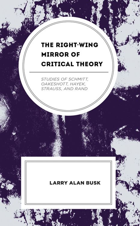 Produktbild: The Right-Wing Mirror of Critical Theory