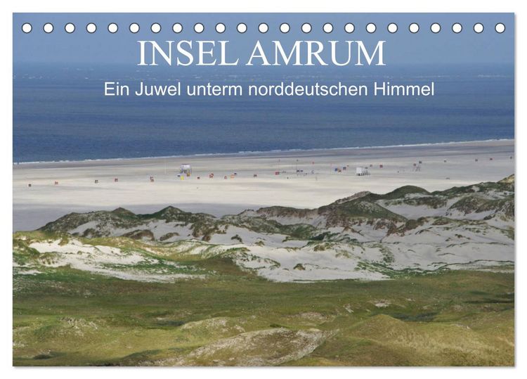 Produktbild: Insel Amrum - Ein Juwel unterm norddeutschen Himmel (Tischkalender 2026 DIN A5 quer), CALVENDO Monatskalender