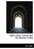 Produktbild: Eight Letters Concerning the Blessed Trinity