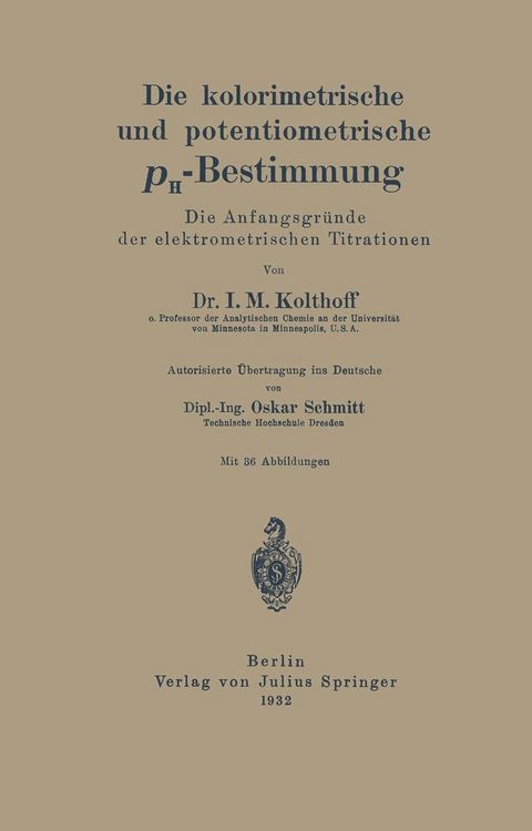 Produktbild: Die kolorimetrische und potentiometrische pH-Bestimmung