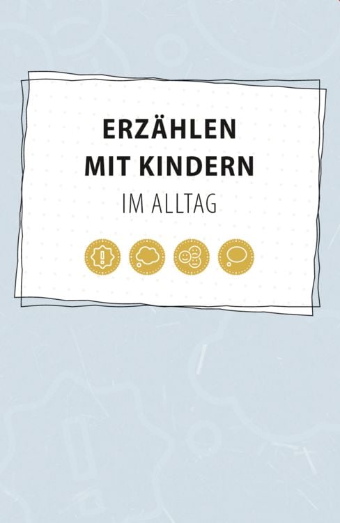 Produktbild: Erz&auml;hlen mit Kindern im Alltag