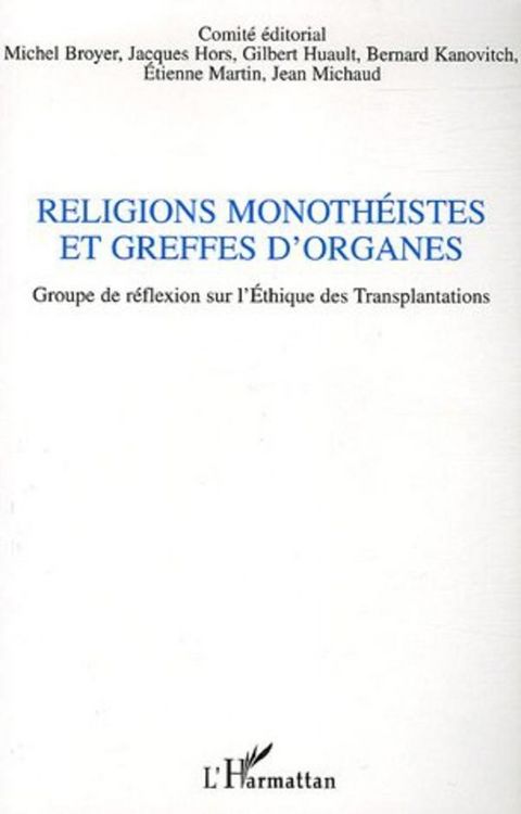 Produktbild: Religions monoth&eacute;istes et greffes d'organes