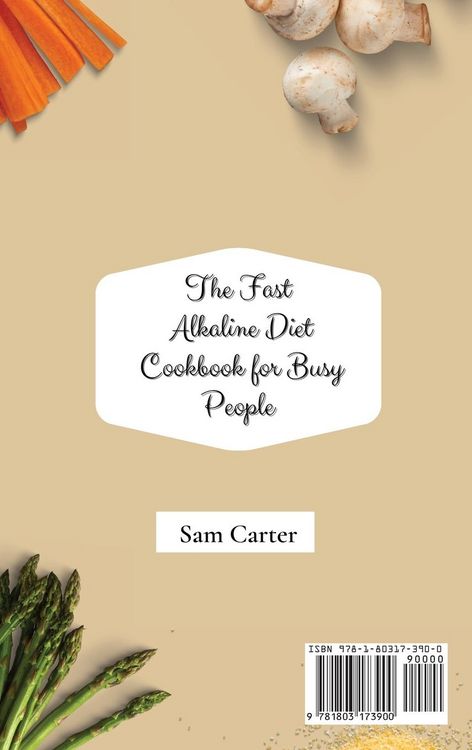 Produktbild: The Fast Alkaline Diet Cookbook for Busy People